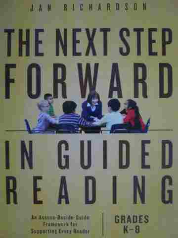 (image for) Next Step Forward in Guided Reading Grades K-8 (Spiral)