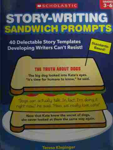 (image for) Story-Writing Sandwich Prompts Grades 3-6 (P) by Klepinger