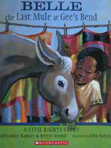 (image for) Belle the Last Mule at Gee's Bend (P) by Ramsey & Stroud