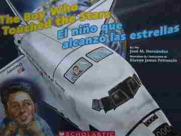 (image for) Boy Who Touched the Stars El nino que alcanzo las estrellas (P) by Jose M Hernandez