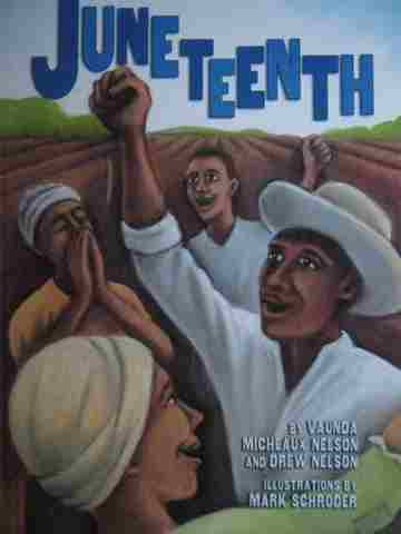 (image for) Juneteenth (P) by Vaunda Micheaux Nelson & Drew Nelson