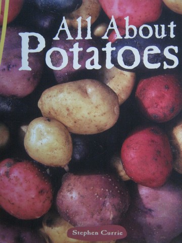 (image for) Discovery Links All About Potatoes (P) by Stephen Currie
