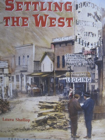 (image for) Read to Learn Settling the West (P) by Laura Shallop