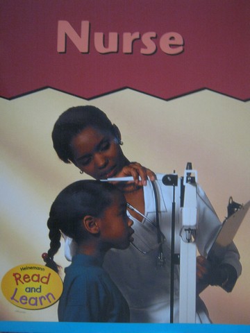 (image for) Heinemann Read & Learn Nurse (P) by Heather Miller