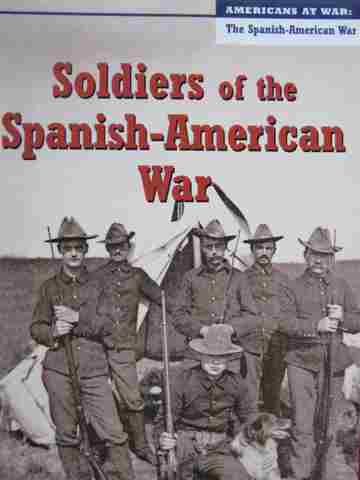 (image for) Soldiers of the Spanish-American War (P) by Diane Smolinski