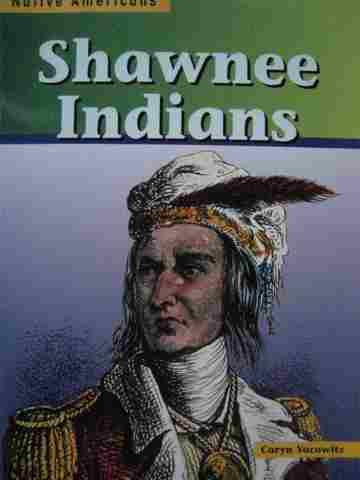 (image for) Native Americans Shawnee Indians (P) by Caryn Yacowitz