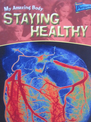 Perspectives My Amazing Body Staying Healthy (P) by Royston (image for) Perspectives My Amazing Body Staying Healthy (P) by Royston
