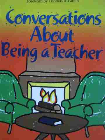 (image for) Conversations About Being a Teacher (P) by J Victor McGuire