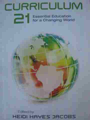 (image for) Curriculum 21 Essential Education for a Changing World (P)