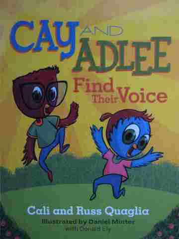 (image for) Cay & Adlee Find Their Voice (P) by Cali & Russ Quaglia