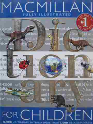 (image for) Macmillan Dictionary for Children (H) by Christopher G Morris