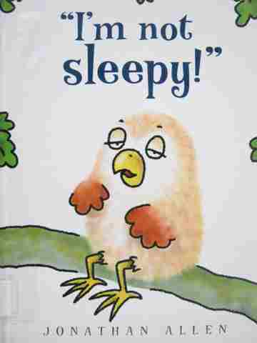 (image for) "I'm not Sleepy!" (H) by Jonathan Allen