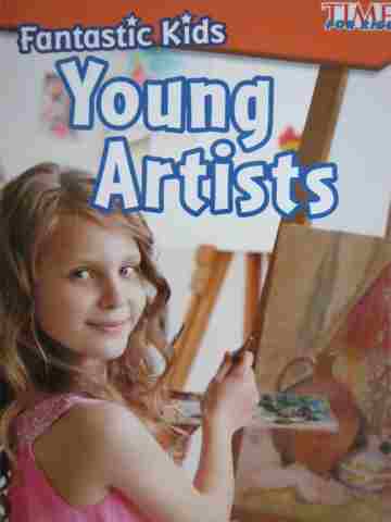 (image for) Time for Kids Fantastic Kids Young Artists (P) by David Paris