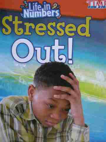 (image for) Time for Kids Life in Numbers Stressed Out! (P) by Prather