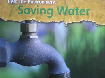 (image for) Help the Environment Saving Water (P) by Charlotte Guillain