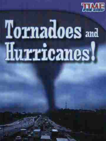 (image for) Time for Kids Tornadoes & Hurricanes! (P) by Cy Armour