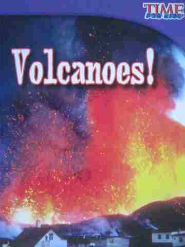 (image for) Time for Kids Volcanoes! (P) by Cy Armour