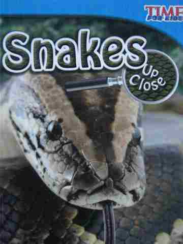 (image for) Time for Kids Snakes Up Close (P) by Christopher Blazeman