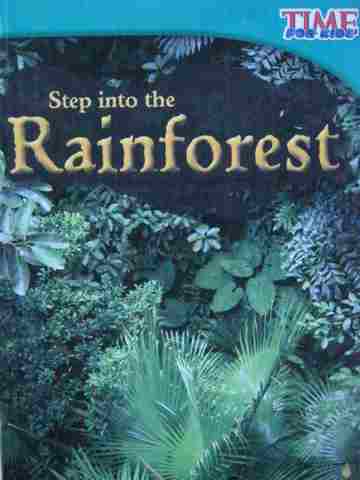 (image for) Time for Kids Step into the Rainforest (P) by Howard Rice