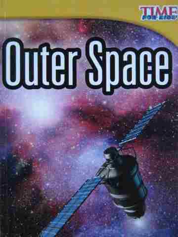 (image for) Time for Kids Outer Space (P) by Kenneth Walsh