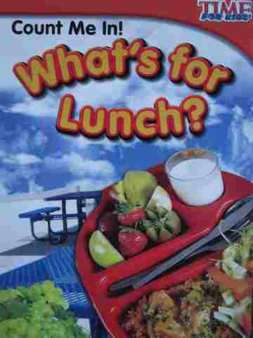 (image for) Time for Kids Count Me In! What's for Lunch? (P) by Greathouse