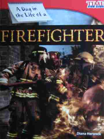 (image for) Time for Kids A Day in the Life of a Firefighter (P) by Herweck