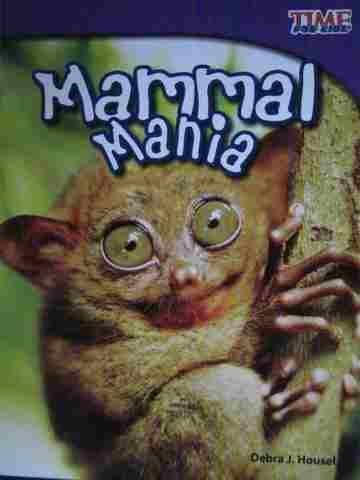 (image for) Time for Kids Mammal Mania (P) by Debra J Housel
