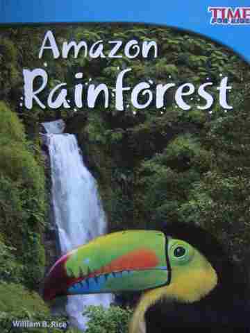 (image for) Time for Kids Amazon Rainforest (P) by William B Rice