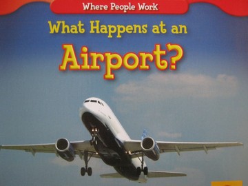 (image for) What Happens at an Airport? (P) by Amy Hutchings