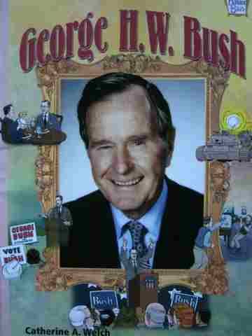 (image for) History Maker Bios George H W Bush (P) by Catherine A Welch