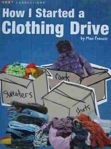 (image for) Text Connections How I Started a Clothing Drive (P) by Francis