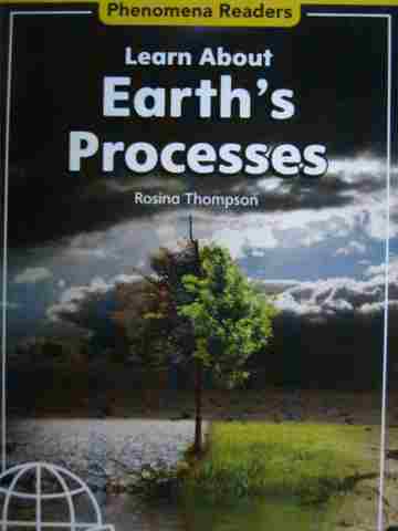 (image for) Phenomena Readers Learn About Earth's Processes (P) by Thompson