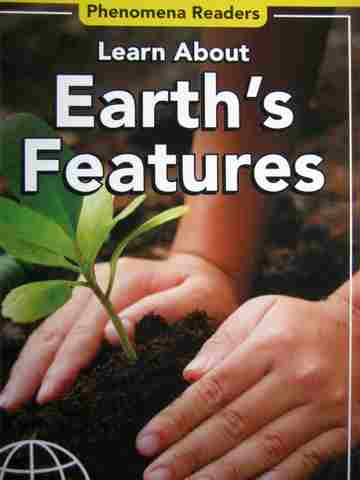 (image for) Phenomena Readers Learn About Earth's Features (P) by Thompson