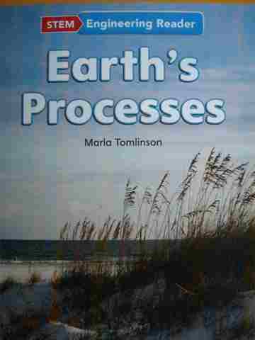 (image for) STEM Engineering Reader Earth's Processes (P) by Marla Tomlinson