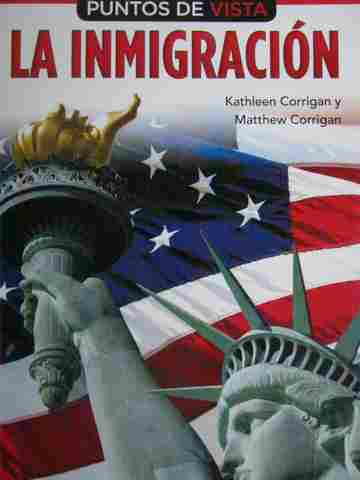 (image for) Puntos de Vista La inmigracion (P) by Kathleen Corrigan & Matthew Corrigan