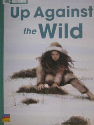 (image for) Texts for Close Reading 5 Up Against the Wild (P) by Fuerst