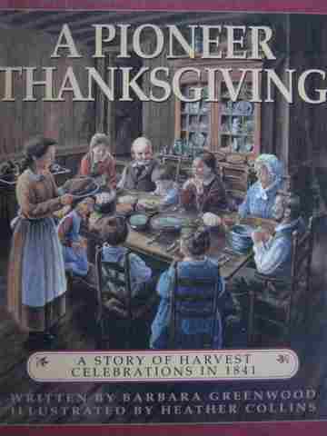 (image for) A Pioneer Thanksgiving (P) by Barbara Greenwood