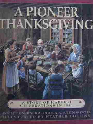 (image for) A Pioneer Thanksgiving (P) by Barbara Greenwood - Click Image to Close