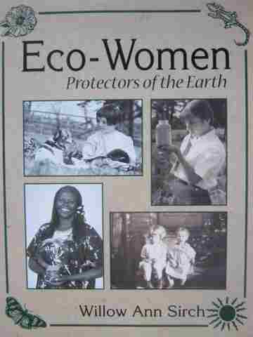 (image for) Eco-Women Protectors of the Earth (P) by Willow Ann Sirch