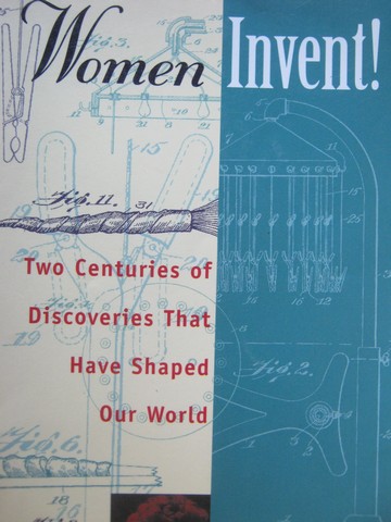 (image for) Women Invent! (P) by Susan Casey