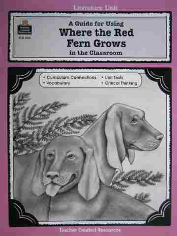 (image for) Literature Unit Where the Red Fern Grows (P) by Carratello,