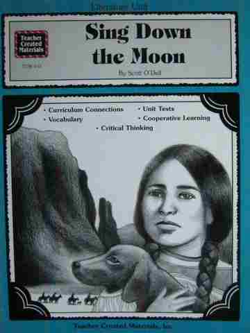 (image for) Literature Unit Sing Down the Moon (P) by Mari Lu Robbins