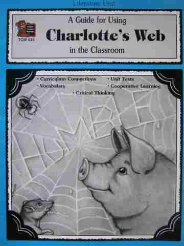 (image for) Literature Unit A Guide for Using Charlotte's Web (P) by Carey,