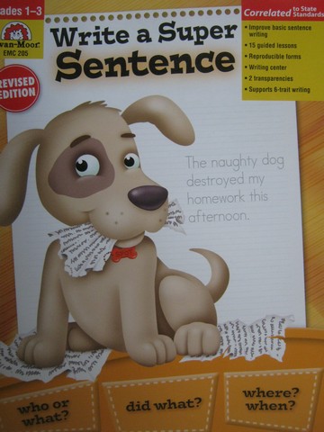 (image for) Write a Super Sentence Revised Edition Grades 1-3 (P) by Evans,