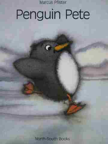 (image for) Penguin Pete (P) by Marcus Pfister