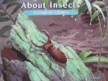 About Insects A Guide for Children (P) by Cathryn Sill (image for) About Insects A Guide for Children (P) by Cathryn Sill