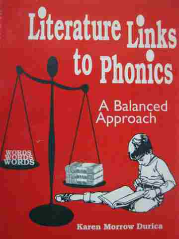 (image for) Literature Links to Phonics A Balanced Approach (P) by Durica
