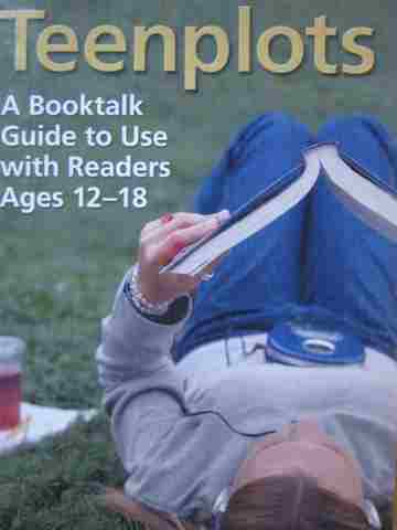 (image for) Teenplots A Booktalk Guide to Use with Readers Ages 12-18 (P)