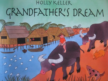 (image for) Grandfather's Dream (P) by Holly Keller