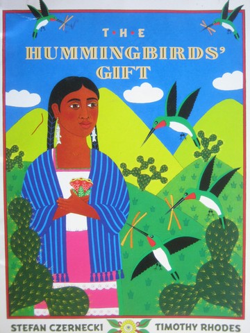 (image for) Hummingbirds' Gift (P) by Stefan Czernecki & Timothy Rhodes